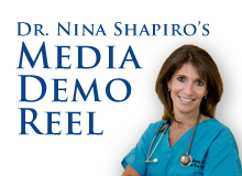 Dr. Nina Shapiro’s Media Demo Reel